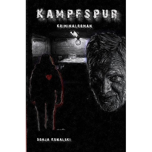 Kampfspur, Sonja Kowalski