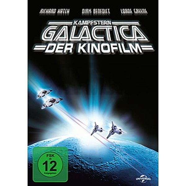 Kampfstern Galactica - Der Kinofilm, Richard Hatch Dirk Benedict Lorne Greene