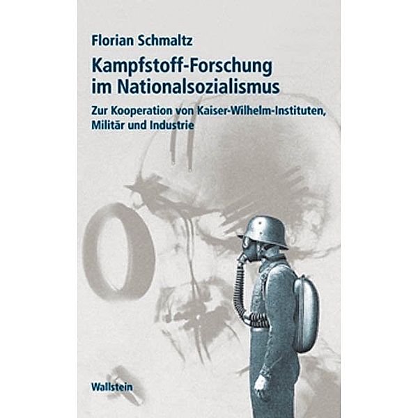 Kampfstoff-Forschung im Nationalsozialismus, Florian Schmaltz
