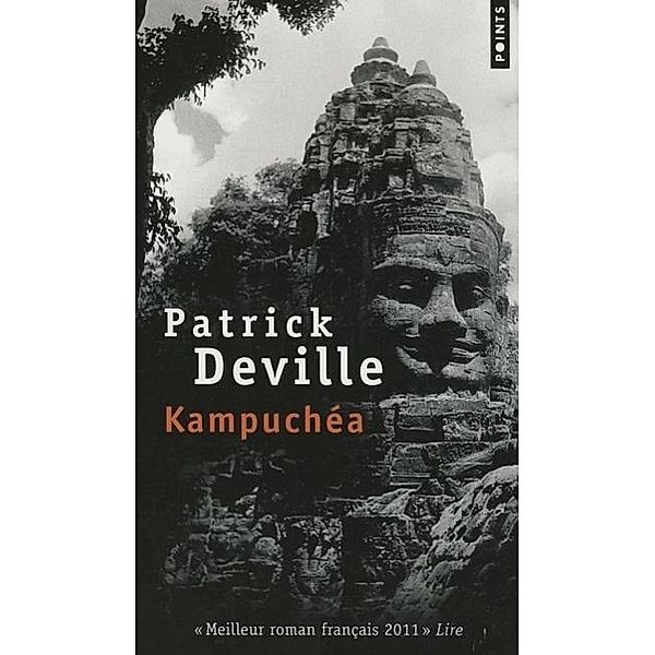 Kampuchea, Patrick Deville