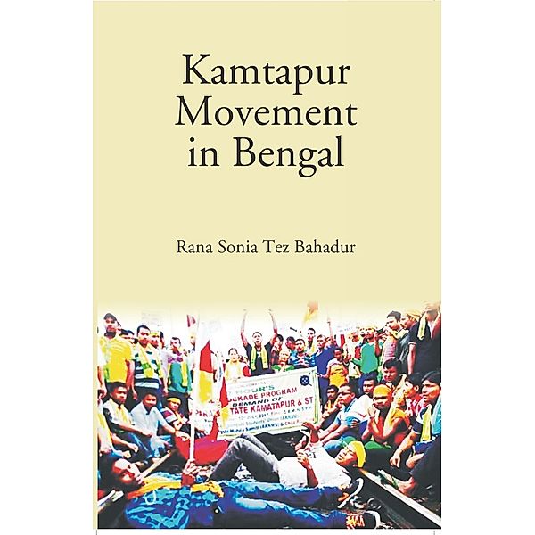 Kamtapur Movement In Bengal, Rana Sonia Tez Bahadur