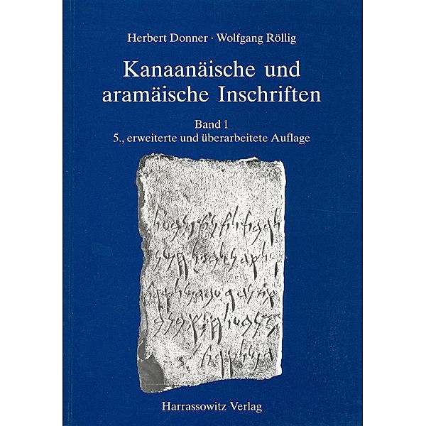 Kanaanäische und aramäische Inschriften, Herbert Donner, Wolfgang Röllig