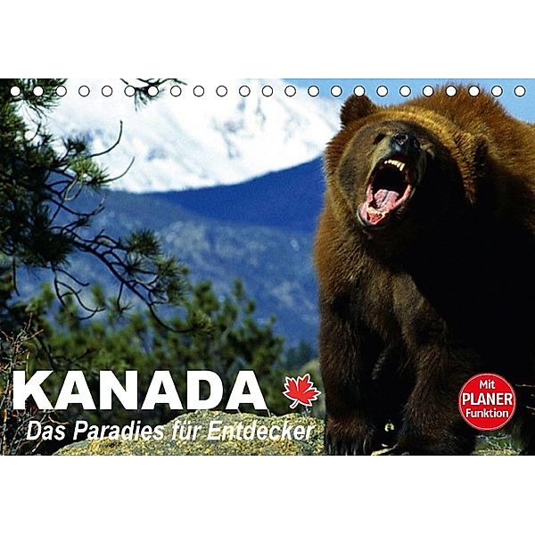 Kanada - Das Paradies für Entdecker (Tischkalender 2018 DIN A5 quer), Elisabeth Stanzer