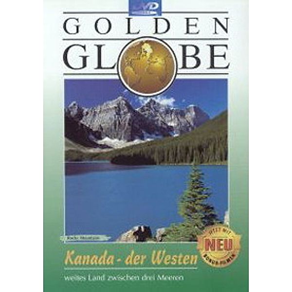 Kanada, der Westen - Golden Globe, keiner