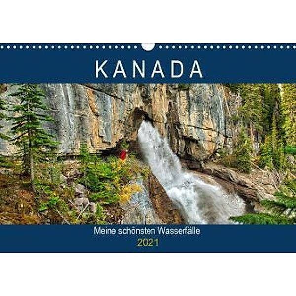 KANADA - Meine schönsten Wasserfälle (Wandkalender 2021 DIN A3 quer), Hans-Gerhard Pfaff