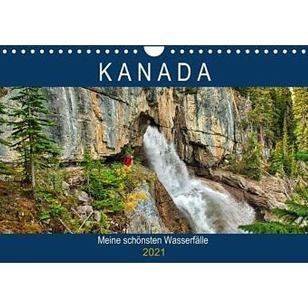 KANADA - Meine schönsten Wasserfälle (Wandkalender 2021 DIN A4 quer), Hans-Gerhard Pfaff