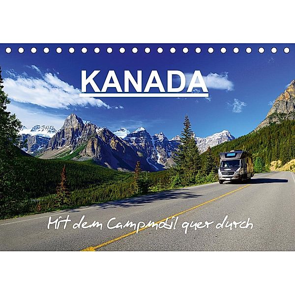 KANADA - Mit Campmobil quer durch (Tischkalender 2020 DIN A5 quer), Hans-Gerhard Pfaff