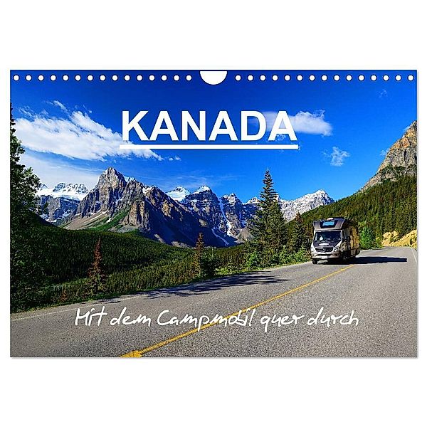 KANADA - Mit Campmobil quer durch (Wandkalender 2024 DIN A4 quer), CALVENDO Monatskalender, Hans-Gerhard Pfaff