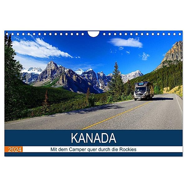 KANADA Mit dem Camper quer durch die Rockies (Wandkalender 2024 DIN A4 quer), CALVENDO Monatskalender, Hans-Gerhard Pfaff