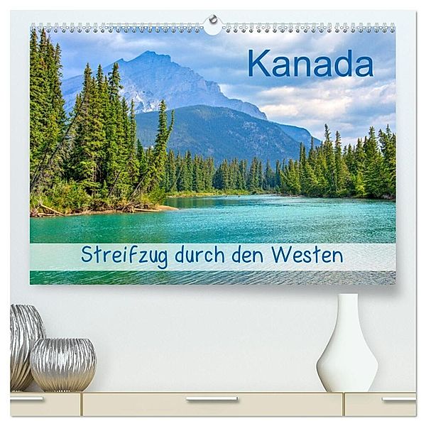 Kanada - Streifzug durch den Westen (hochwertiger Premium Wandkalender 2025 DIN A2 quer), Kunstdruck in Hochglanz, Calvendo, Lost Plastron Pictures
