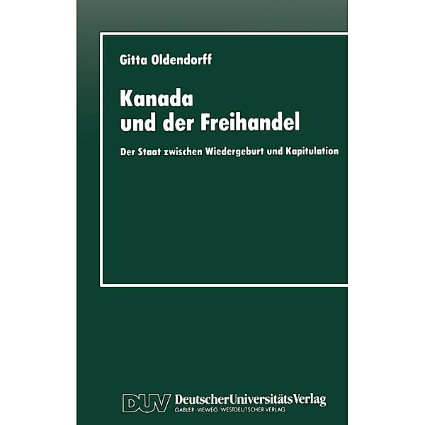 Kanada und der Freihandel, Gitta Oldendorff