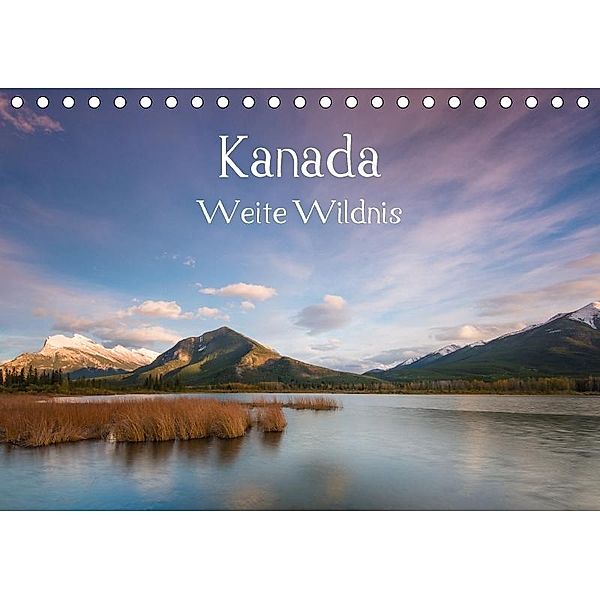 Kanada - Weite WildnisAT-Version (Tischkalender 2017 DIN A5 quer), Sonja Jordan