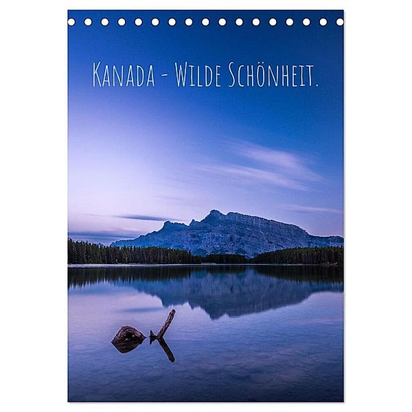 Kanada - Wilde Schönheit. (Tischkalender 2025 DIN A5 hoch), CALVENDO Monatskalender, Calvendo, Andreas Kossmann