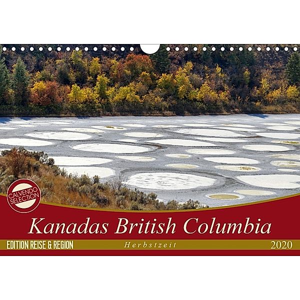 Kanadas British Columbia - Herbstzeit (Wandkalender 2020 DIN A4 quer)