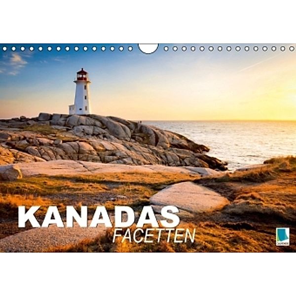 Kanadas Facetten (Wandkalender 2015 DIN A4 quer), Calvendo