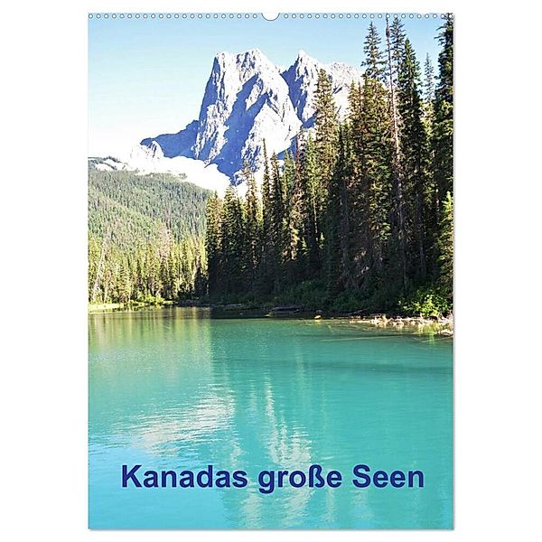 Kanadas grosse Seen / Planer (Wandkalender 2024 DIN A2 hoch), CALVENDO Monatskalender, Roman Goldinger