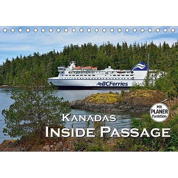 Kanadas Inside Passage (Tischkalender 2017 DIN A5 quer), Dieter-M. Wilczek