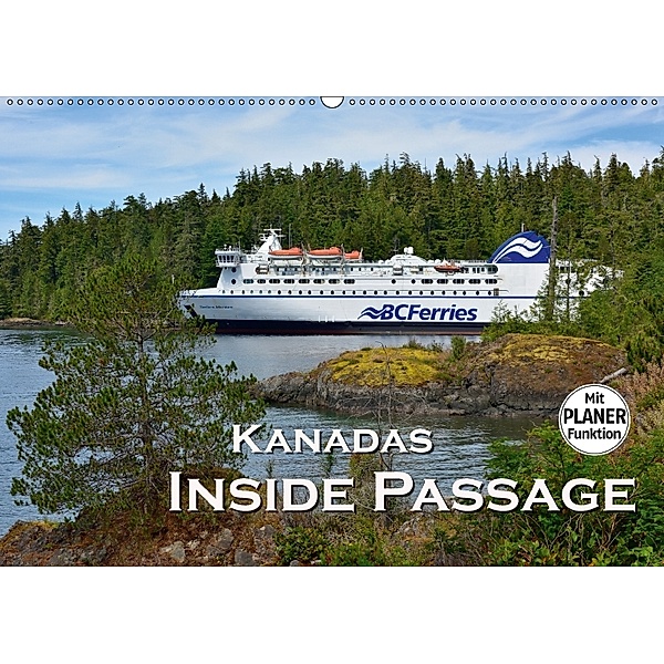 Kanadas Inside Passage (Wandkalender 2018 DIN A2 quer), Dieter-M. Wilczek