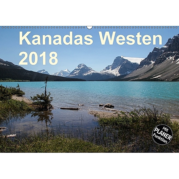 Kanadas Westen 2018 (Wandkalender 2018 DIN A2 quer), Frank Zimmermann