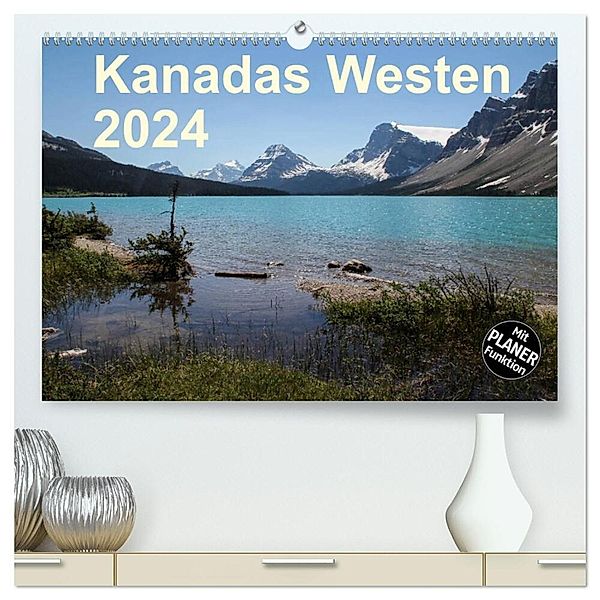 Kanadas Westen 2024 (hochwertiger Premium Wandkalender 2024 DIN A2 quer), Kunstdruck in Hochglanz, Frank Zimmermann