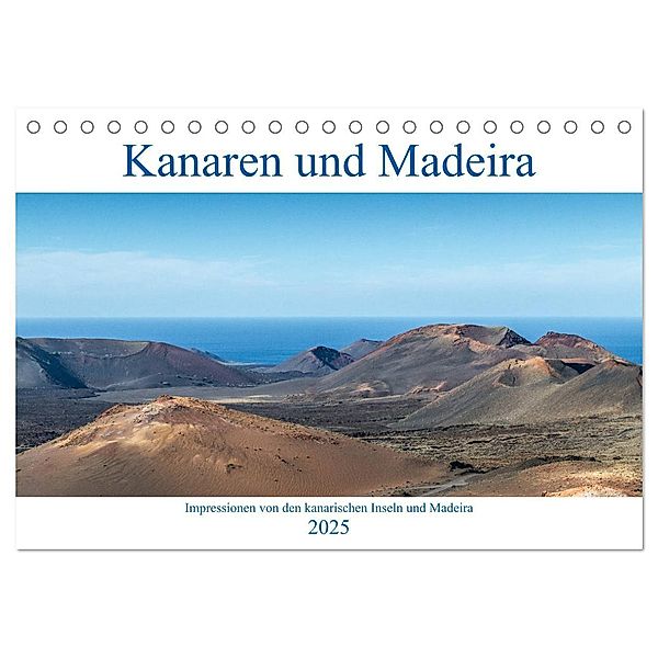 Kanaren und Madeira (Tischkalender 2025 DIN A5 quer), CALVENDO Monatskalender, Calvendo, Aug