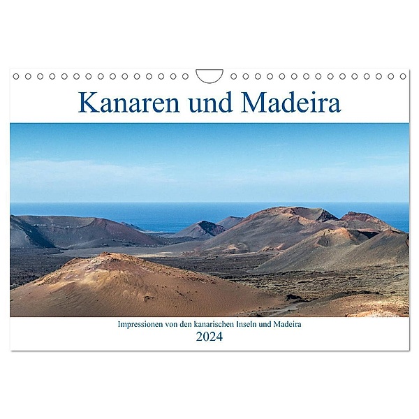 Kanaren und Madeira (Wandkalender 2024 DIN A4 quer), CALVENDO Monatskalender, Aug