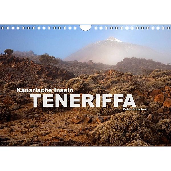 Kanarische Inseln - Teneriffa (Wandkalender 2023 DIN A4 quer), Peter Schickert