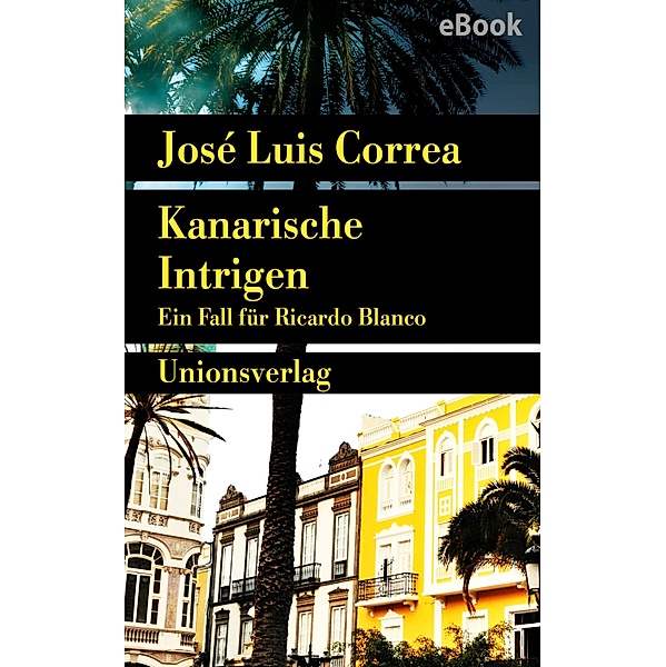 Kanarische Intrigen, José Luis Correa