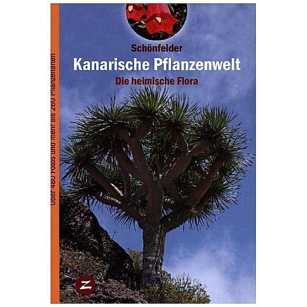 Kanarische Pflanzenwelt, Peter Schönfelder, Ingrid Schönfelder