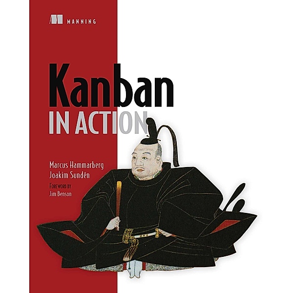 Kanban in Action, Joakim Sunden, Marcus Hammarberg