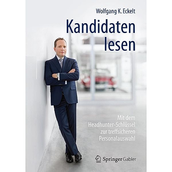 Kandidaten lesen, Wolfgang K. Eckelt