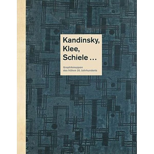 Kandinsky, Klee, Schiele...