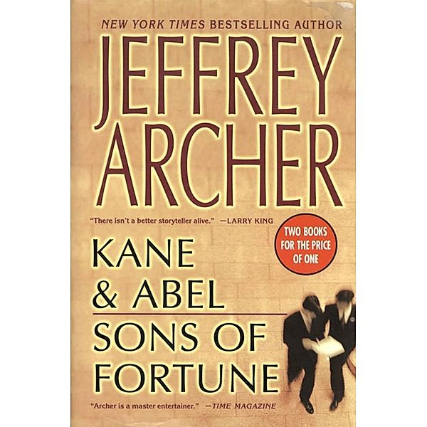 Kane and Abel/Sons of Fortune, Jeffrey Archer