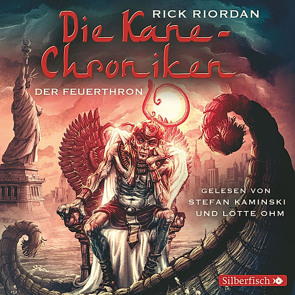 Kane-Chroniken - 2 - Der Feuerthron, Rick Riordan