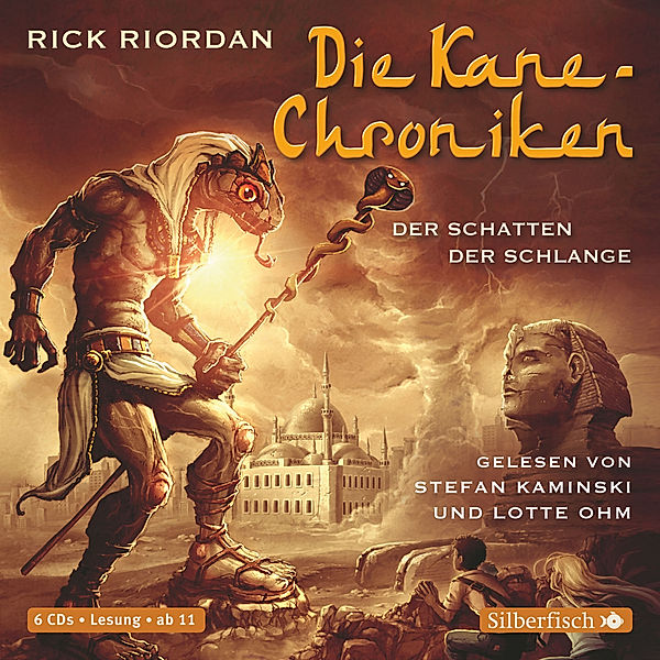 Kane-Chroniken - 3 - Der Schatten der Schlange, Rick Riordan