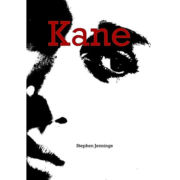Kane / Stephen Jennings, Stephen Jennings