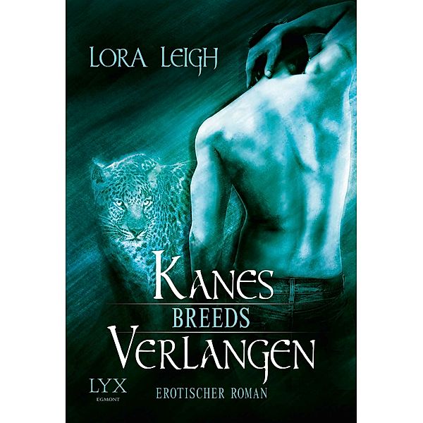 Kanes Verlangen / Breeds Bd.6, Lora Leigh