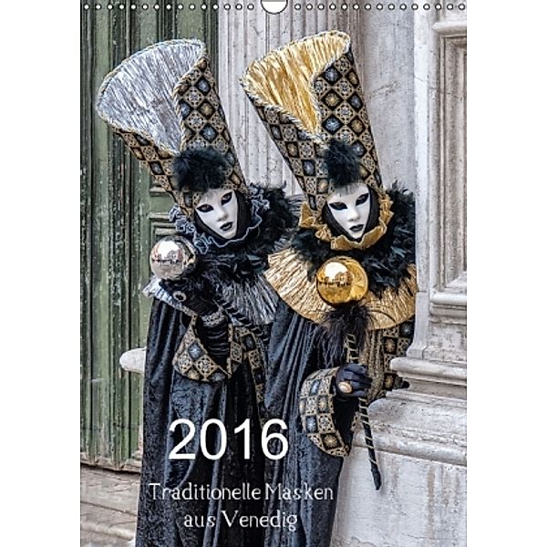 Kaneval in Venedig 2016 (Wandkalender 2016 DIN A3 hoch), Klaus Faltin