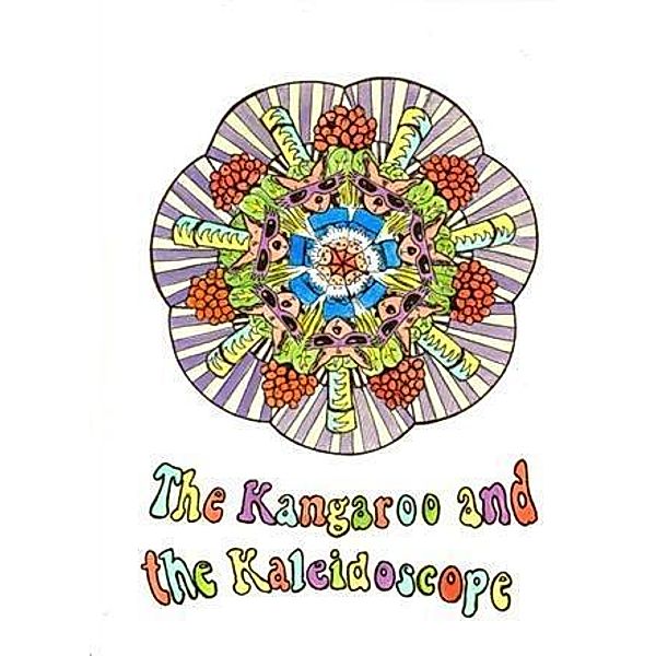 Kangaroo and the Kaleidoscope, Mary Strang