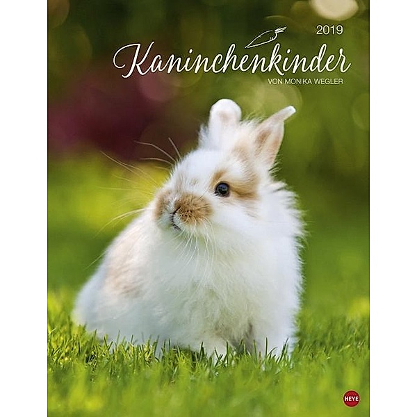 Kaninchenkinder Posterkalender 2019, Monika Wegler