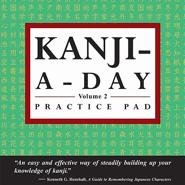 Kanji a Day Practice Volume 2 / Tuttle Practice Pads