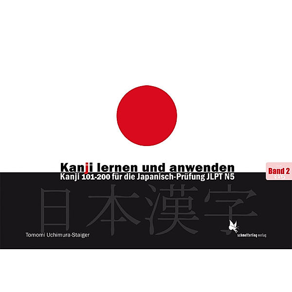 Kanji lernen und anwenden.Bd.1, Tomomi Uchimura-Staiger