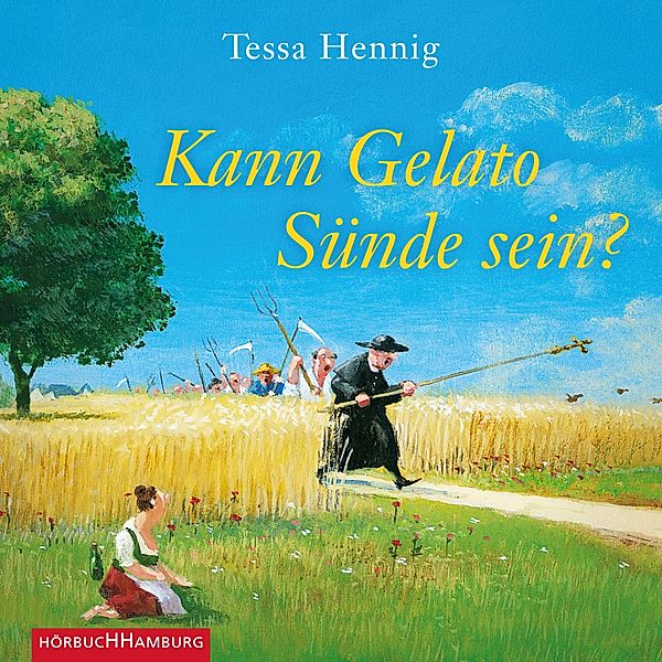 Kann Gelato Sünde sein?, Tessa Hennig