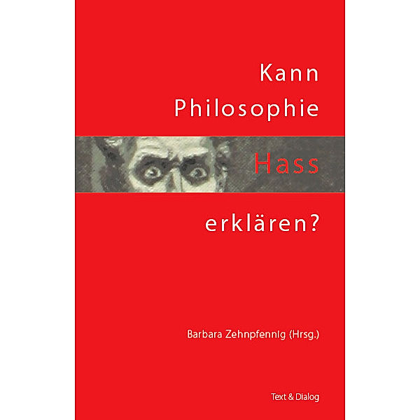 Kann Philosophie Hass erklären?, Dominique-Marcel Kosack, Fabienne Forster, Marie Wuth