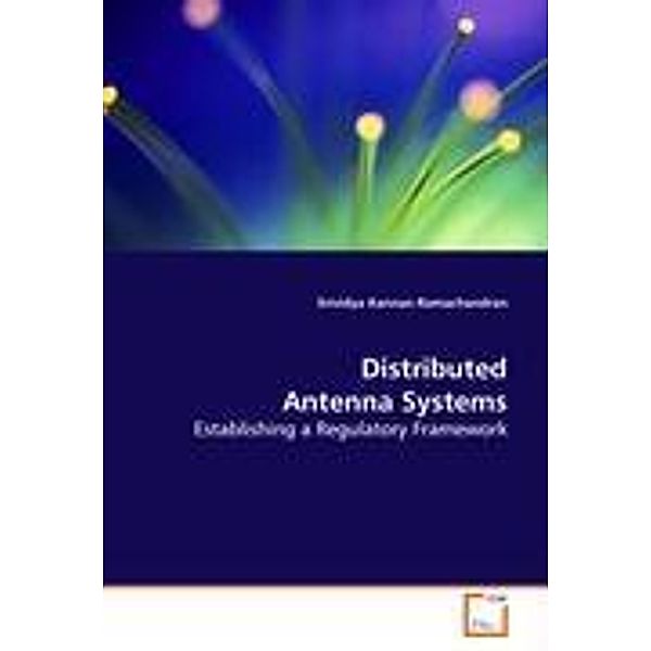 Kannan Ramachandran, S: Distributed Antenna Systems, Srividya Kannan Ramachandran