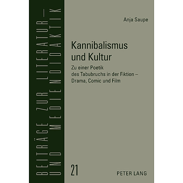 Kannibalismus und Kultur, Anja Saupe