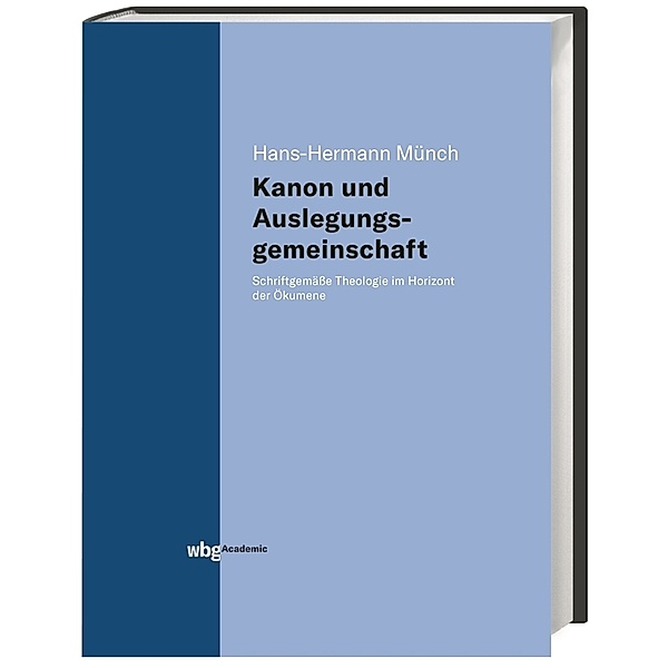 Kanon und Auslegungsgemeinschaft, Hans-H. Münch
