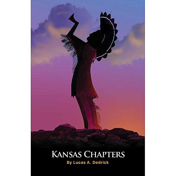 Kansas Chapters, Lucas Anthony Dedrick