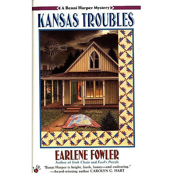 Kansas Troubles / Benni Harper Mystery Bd.3, Earlene Fowler
