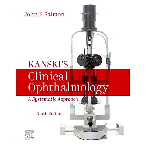 Kanski's Clinical Ophthalmology, John F. Salmon